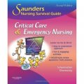 Saunders Nursing Survival Guide: Critical Care & Emergency Nursing [平裝] (Saunders護理生存指南:重病護理與急診護理,第2版)
