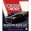Boss Mustang: The Return of the Baddest Mustang of All Time [精裝]