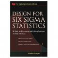 Design for Six Sigma Statistics: 59 Tools for Diagnosing and Solving Problems in DFFS Initiatives [精裝]
