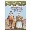Thanksgiving on Thursday (Magic Tree House #27) [精裝] (神奇樹屋27：週四的感恩節)