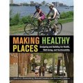 Making Healthy Places [平裝]