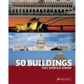 50 Buildings You Should Know [平裝]