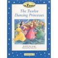 Classic Tales Elementary 2: Twelve Dancing Princesses [平裝] (牛津經典故事入門級:十二個跳舞的公主)