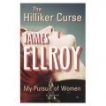 The Hilliker Curse: My Pursuit of Women [精裝]
