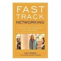 Fast Track Networking: Turning Conversations Into Contacts [平裝]