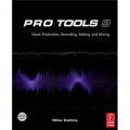 Pro Tools 9 [平裝] (Pro Tools 9:音樂製作、錄音、編輯和混音)