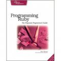 Programming Ruby: The Pragmatic Programmer s Guide, Second Edition [平裝]