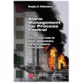 Alarm Management for Process Control [精裝]
