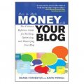 How to Make Money with Your Blog [平裝]