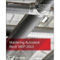 Mastering Autodesk Revit MEP 2013 (Autodesk Official Training Guides) [平裝]