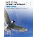 The Bird Photography Field Guide [平裝] (鳥類攝影領域指南)