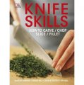 Knife Skills [平裝]