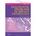 Diagnostic Problems in Breast Pathology [精裝] (胸部病理學診斷問題,專家諮詢)