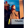Dominoes Second Edition Level 1: Polyanna(Book+CD) (American English) [平裝] (多米諾骨牌讀物系列 第二版 第一級：波利安娜（書附Multi-ROM 套裝）（美式英語）)