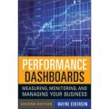 Performance Dashboards Second Edition：Measuring Monitoring and Managing Your Business [精裝] (性能儀表板：測量、監控和管理您的業務 第2版)