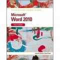 Illustrated Course Guide: Microsoft Word 2010 Intermediate [Spiral-bound] [平裝]