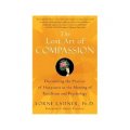 Lost Art of Compassion The [平裝]