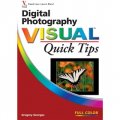 Digital Photography Visual Quick Tips [平裝] (數字攝影可視速成訣竅)