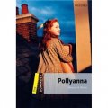 Dominoes Second Edition Level 1: Polyanna [平裝] (多米諾骨牌讀物系列 第二版 第一級：波利安娜)