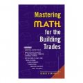 Mastering Math For The Building Trades [平裝]