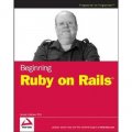 Beginning Ruby on Rails (Wrox Beginning Guides) [平裝]