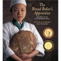 The Bread Baker s Apprentice [精裝]