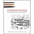 Freehand Drawing: For Architects and Interior Designers [平裝]