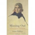 Missing Out: In Praise of the Unlived Life [精裝]
