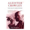 Aleister Crowley: The Beast Demystified [平裝]