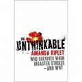 The Unthinkable: Who survives when disaster strikes - and why [平裝]