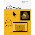 How to Design Websites [平裝] (如何設計網站)