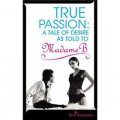 True Passion [平裝]