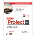 CompTIA Project+ Study Guide: Exam PK0-003 [平裝] (美國計算機行業協會項目 + 研究指南：(PK0-003))