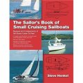 The Sailor s Book of Small Cruising Sailboats: Reviews and Comparisons of 360 Boats Under 26 Feet [平裝]