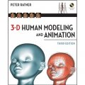 3-D Human Modeling and Animation Third Edition [平裝] (3-D 人物模型動畫，第3版)