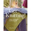 Get Knitting! [平裝]