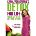 Carol Vorderman s Detox for Life: the 28 Day Detox Diet and [平裝]
