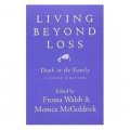 Living Beyond Loss: Death in the Family [平裝]