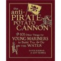 The Anti-Pirate Potato Cannon [精裝]