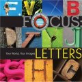 Focus: Letters [精裝] (Focus 系列:字母: 你的世界,你的圖片)
