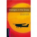 Oxford Bookworms Library Third Edition Starters Interactive: Oranges in the Snow [平裝] (牛津書蟲文庫 第三版 初級 互動故事 :雪中之橘)
