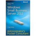 Windows Small Business Server 2011 Administrator s Pocket Consultant