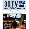 3D TV and 3D Cinema