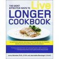 Most Effective Ways to Live Longer Cookbook [平裝]