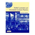Nobel Laureates and Twentieth-Century Physics [平裝]