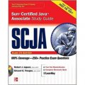SCJA Sun Certified Java Associate Study Guide (Exam CX-310-019) [平裝]