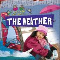 The Weather (Let s Find Out About...) [平裝] (讓我們瞭解天氣)