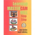 Learning Mastercam Mill Step by Step: Book and CD [平裝]