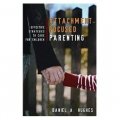Principles of Attachment-Focused Parenting: Effective Strategies to Care for Children [精裝]