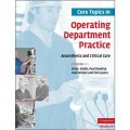 Core Topics in Operating Department Practice [平裝] (手術室實踐核心話題)